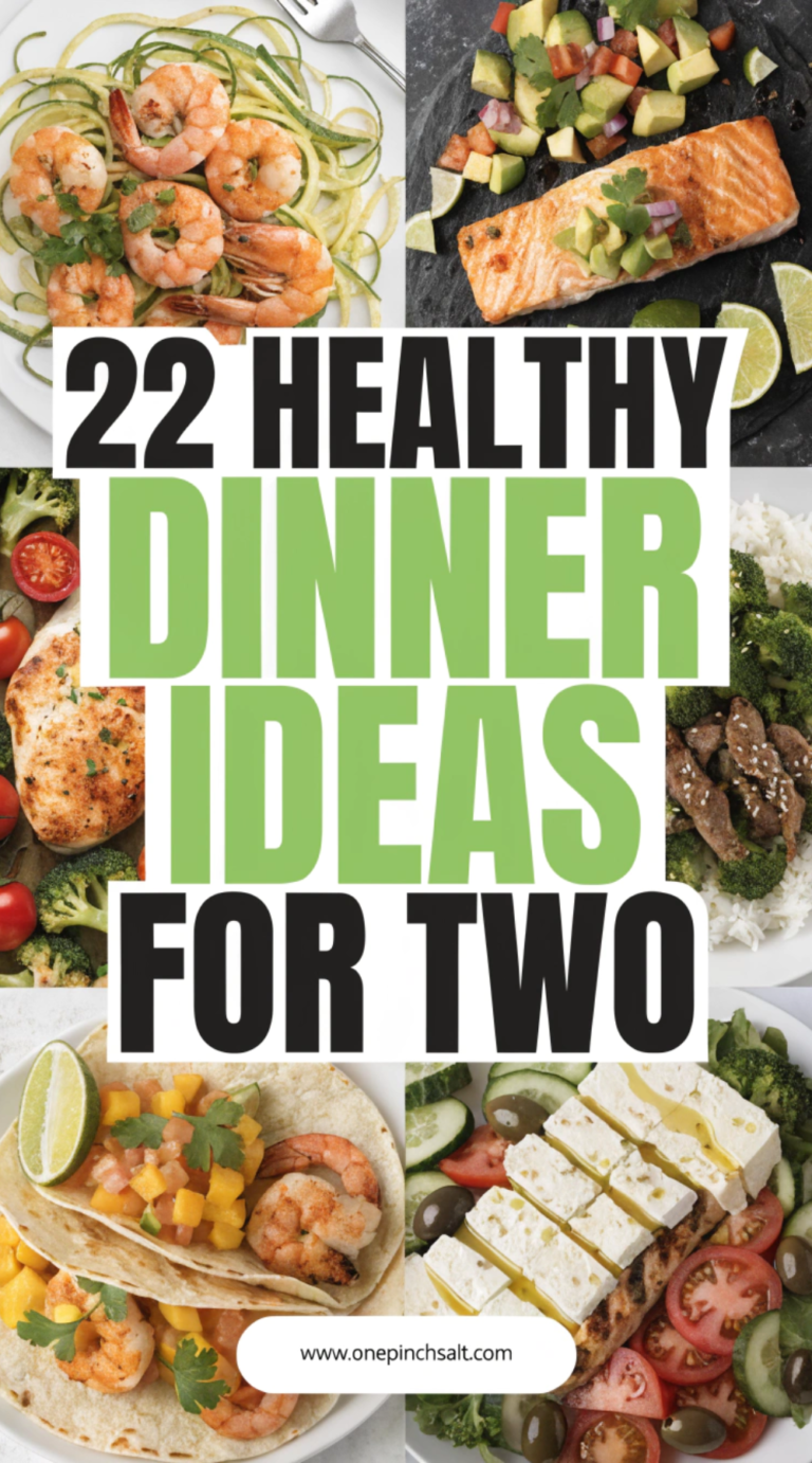 Done in 30 minutes or less: 22 Healthy Dinner Ideas for Two (Easy)